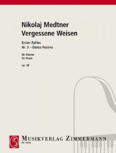 Nicolai Medtner: Danza Festiva Op. 38/3