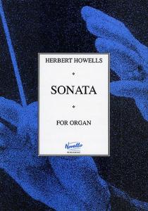 Herbert Howells: Sonata For Organ