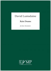 David Lumsdaine: Rain Drums (Parts)