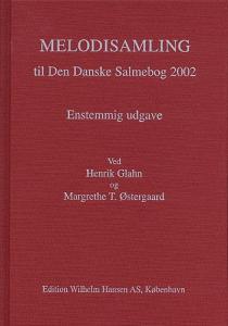 Melodisamling Til Den Danske Salmebog 2002