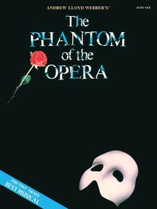 Andrew Lloyd Webber: The Phantom of the Opera (Alto Saxophone)