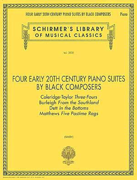 Four Early 20th Century Piano Suites By Black Composers