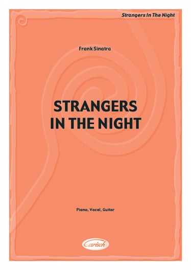 Strangers in the night