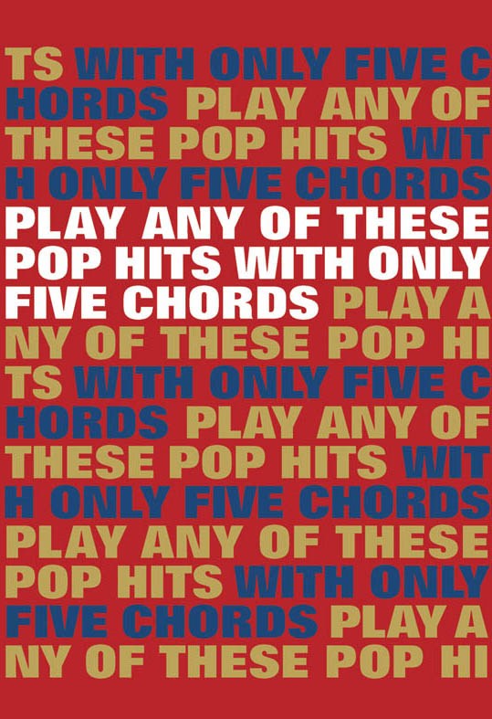 Play Any Of These Pop Hits With Only 5 Chords