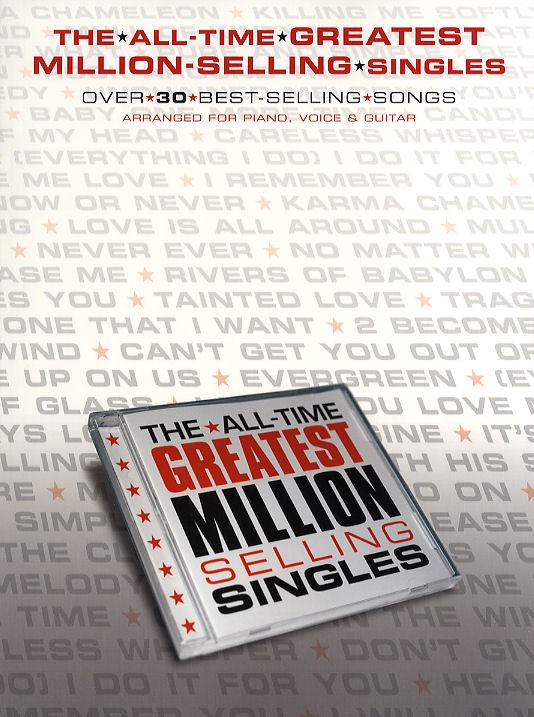 The All Time Greatest Million Selling Singles