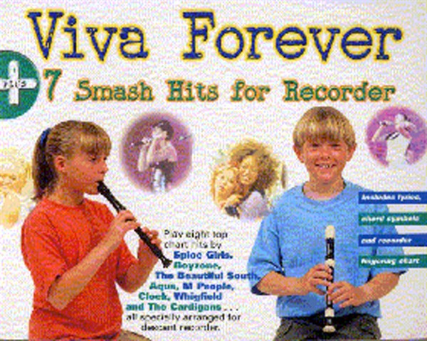 Viva Forever + 7 Smash Hits For Recorder