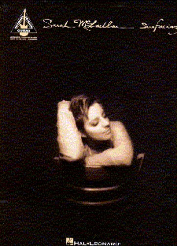 Sarah McLachlan: Surfacing (Guitar Recorded Versions)