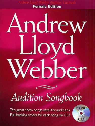 Andrew Lloyd Webber Audition Songbook (Female Edition)