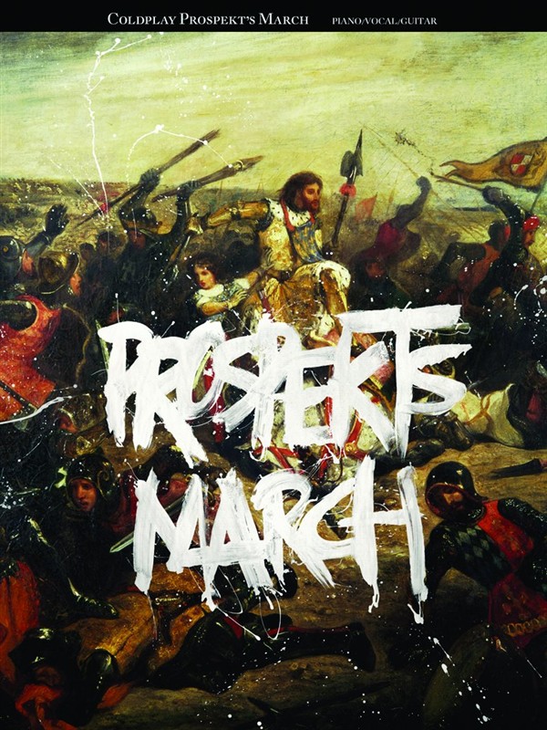 Coldplay: Prospekt's March