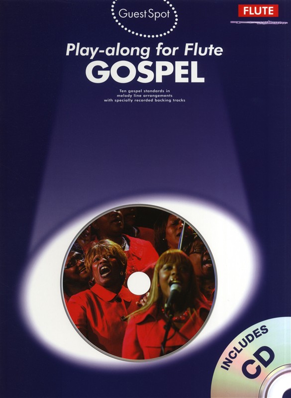 Guest Spot: Gospel Play-Along For Flute