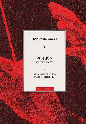 Lennox Berkeley: Polka (Solo Piano)