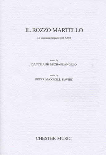 Peter Maxwell Davies: Il Rozzo Martello