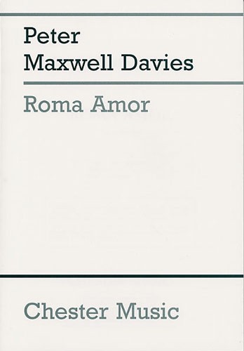 Peter Maxwell Davies: Roma, Amor, Labyrinthos (Study Score)