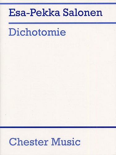 Esa-Pekka Salonen: Dichotomie Piano Score