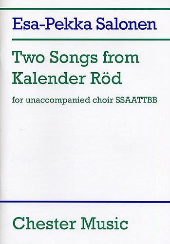 Esa-Pekka Salonen: Two Songs From Kalender Rd