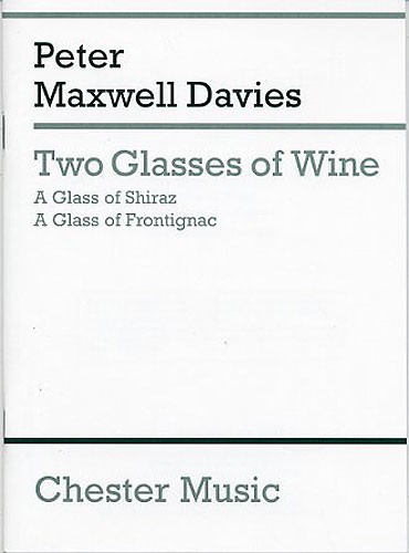 Peter Maxwell Davies: Two Glasses Of Wine (Miniature Score)