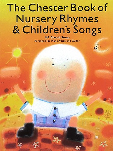 The Chester Book Of Nursery Rhymes And Children's Songs