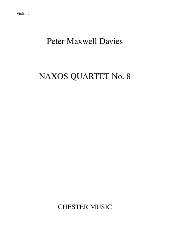 Peter Maxwell Davies: Naxos Quartet No.8 (Parts)