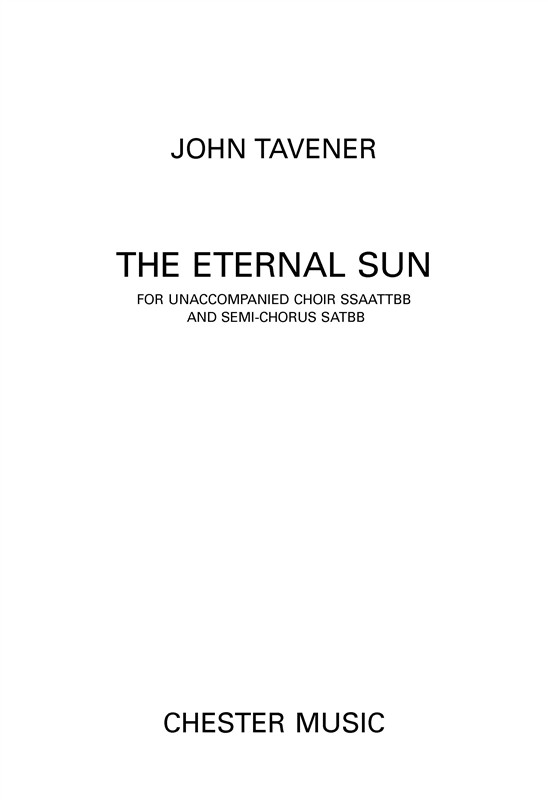 John Tavener: The Eternal Sun