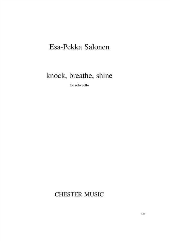 Esa-Pekka Salonen: Knock, Breathe, Shine