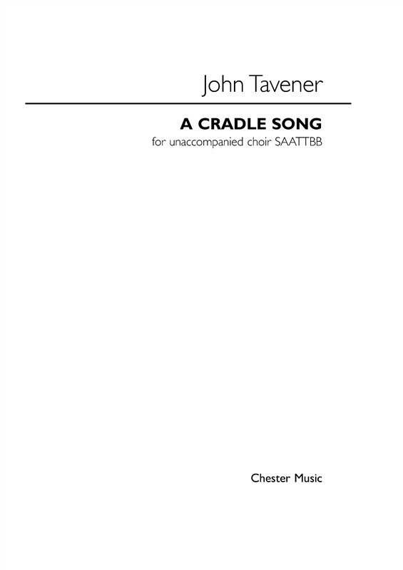 John Tavener: A Cradle Song (SAATTBB)