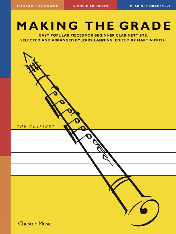 Making The Grade: Grades 1-3 (Clarinet)