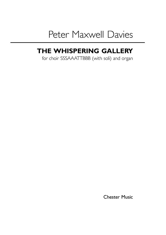 Peter Maxwell Davies: The Whispering Gallery