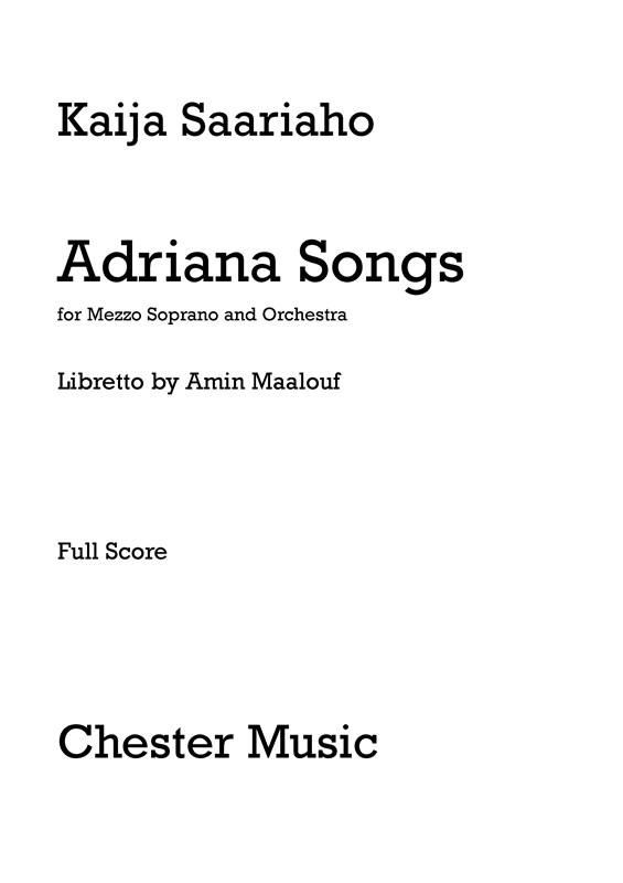 Kaija Saariaho: Adriana Songs (Full Score)