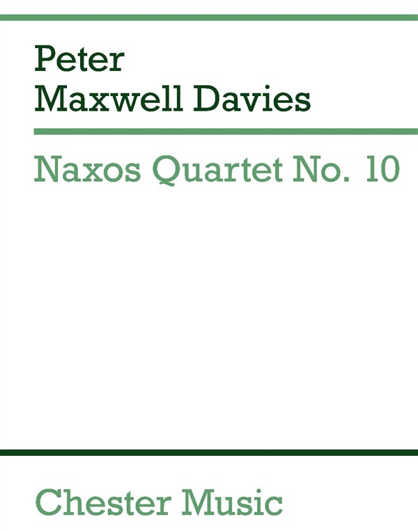 Peter Maxwell Davies: Naxos Quartet No.10 (Miniature Score)