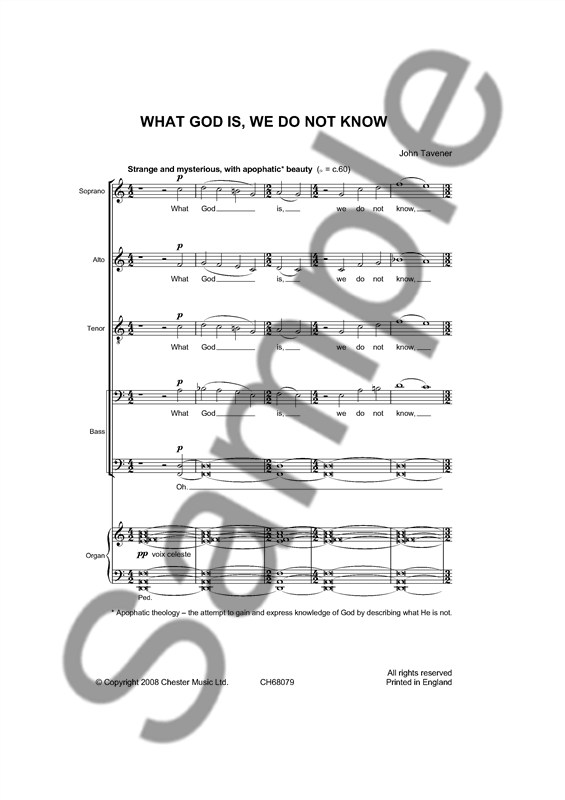 John Tavener: What God Is, We Do Not Know (SATB/Organ)