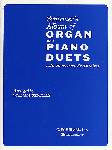 Schirmer's Album Of Organ And Piano Duets