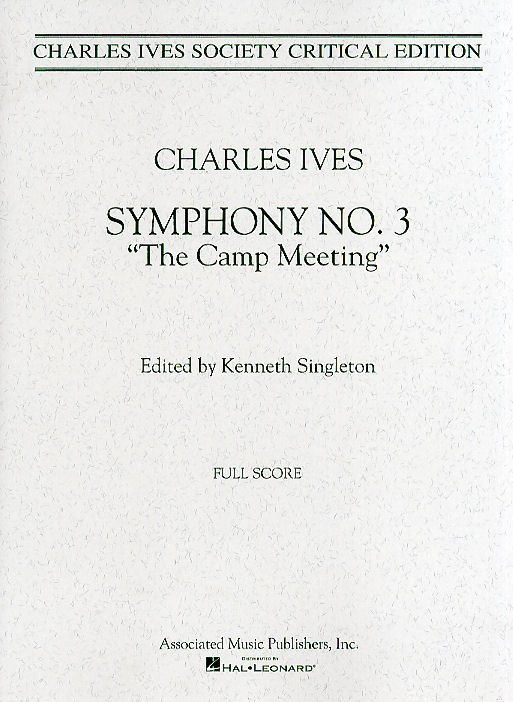 Charles Ives: Symphony No.3 'The Camp Meeting' (Score)