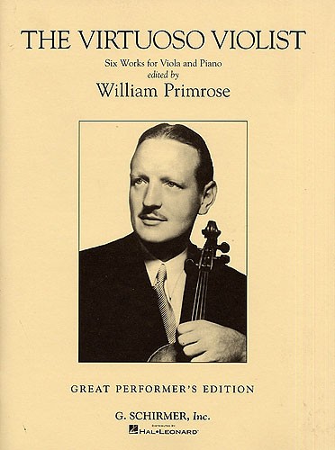 The Virtuoso Violist (Great Performer's Edition)