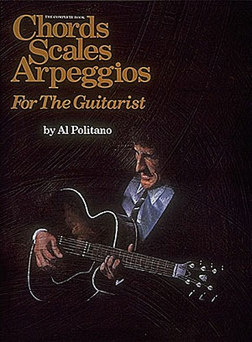 The Complete Book - Chords Scales Arpeggios For The Guitarist