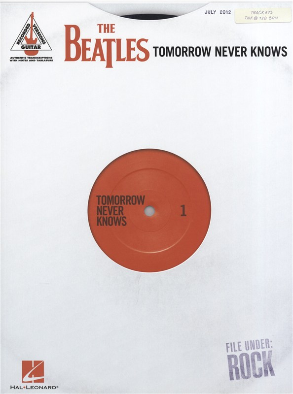 The Beatles: Tomorrow Never Knows - Guitar Recorded Versions