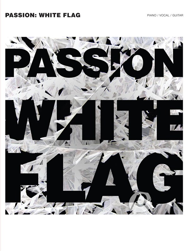 Passion: White Flag