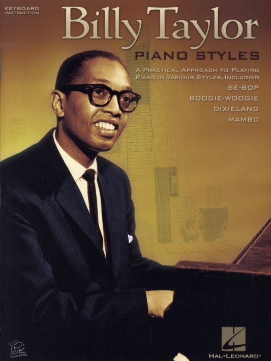 Billy Taylor: Piano Styles