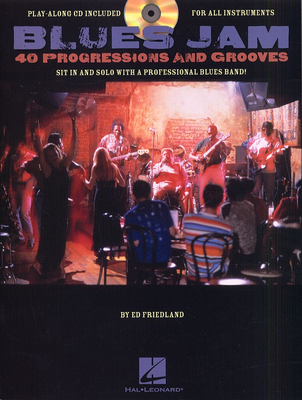 Blues Jam: Forty Progressions And Grooves (Book and CD)