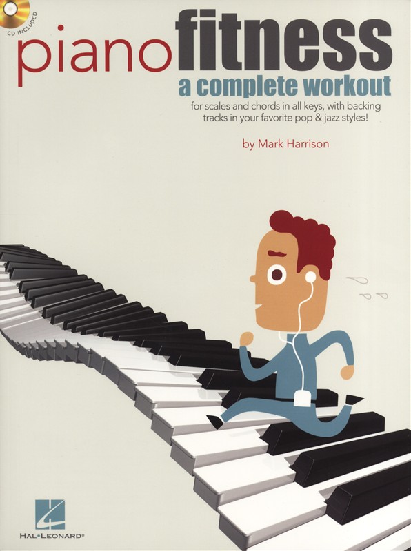 Mark Harrison: Piano Fitness - A Complete Workout