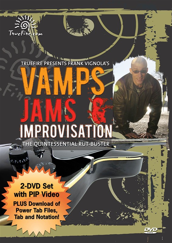 Frank Vignola: Vamps Jams & Improvisations - The Quintessential Rut-Buster