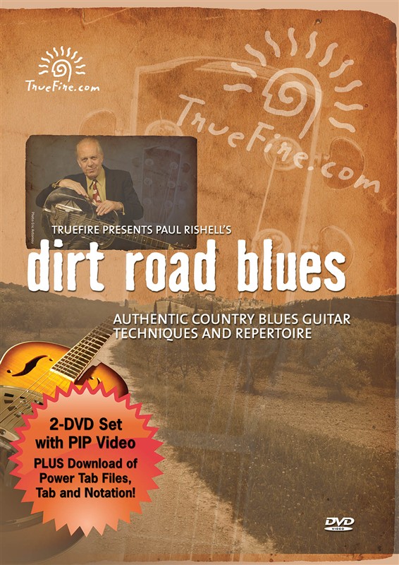 Paul Rishell: Dirt Road Blues - Authentic Country Blues Guitar Techniques And Re