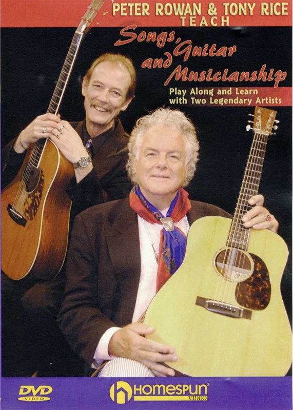 Peter Rowan And Tony Rice Teach Songs Guitar And Musicianship (DVD)