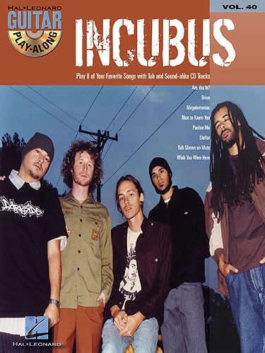 Guitar Play-Along Volume 40: Incubus