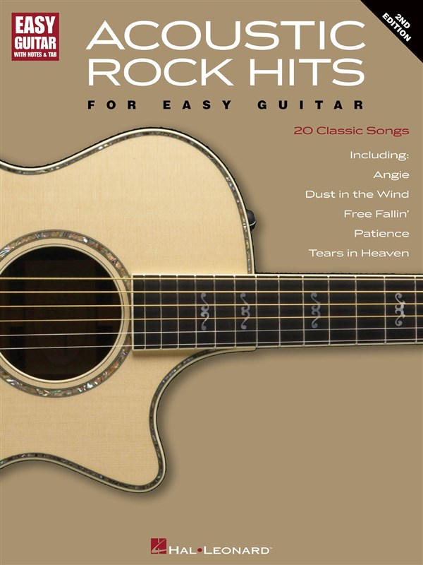 Acoustic Rock Hits For Easy Guitar - Second Edition