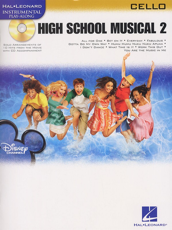 Hal Leonard Instrumental Play-Along: High School Musical 2 (Cello)