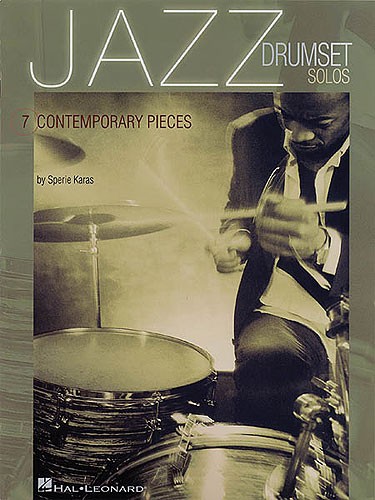 Jazz Drumset Solos: 7 Contemporary Pieces