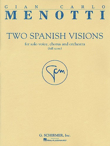 Menotti Two Spanish Visions Score