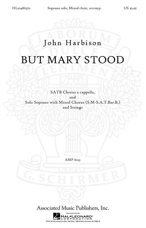 John Harbison: But Mary Stood