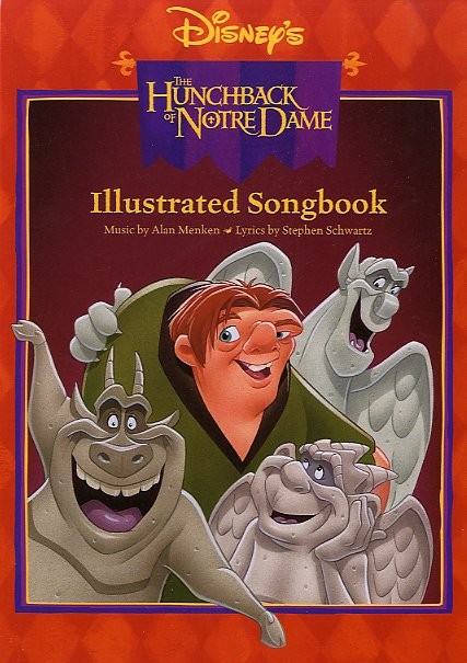 The Hunchback Of Notre Dame: Illustrated Songbook