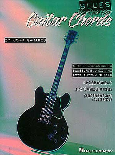 Blues You Can Use: Guitar Chords